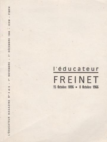 L'Educateur magazine- spécial "in memoriam" Freinet