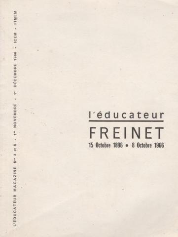 L'Educateur magazine- spécial "in memoriam" Freinet