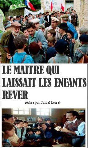 Le maître qui laissait les enfants rêver (annonce du téléfilm)